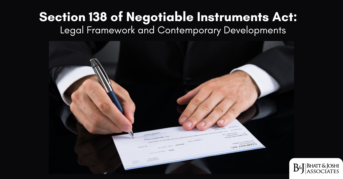 Section 138 of Negotiable Instruments Act: Legal Framework