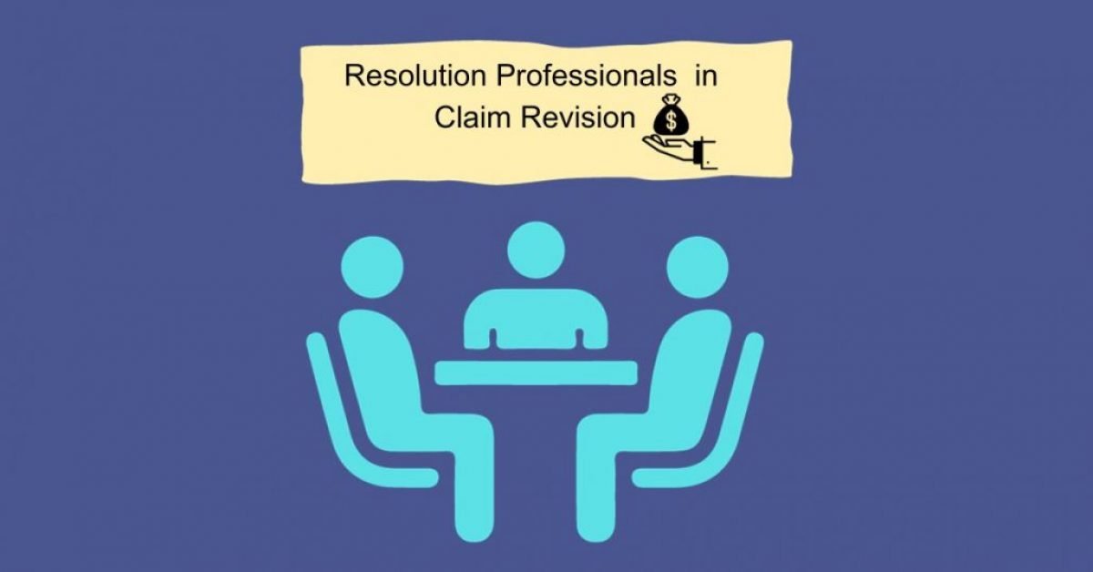 A Landmark Judgment: An Analysis of the Role and Authority of Resolution Professionals in Claim Revision