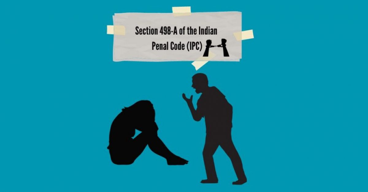 Interpretation of Section 498-A IPC by the Supreme Court