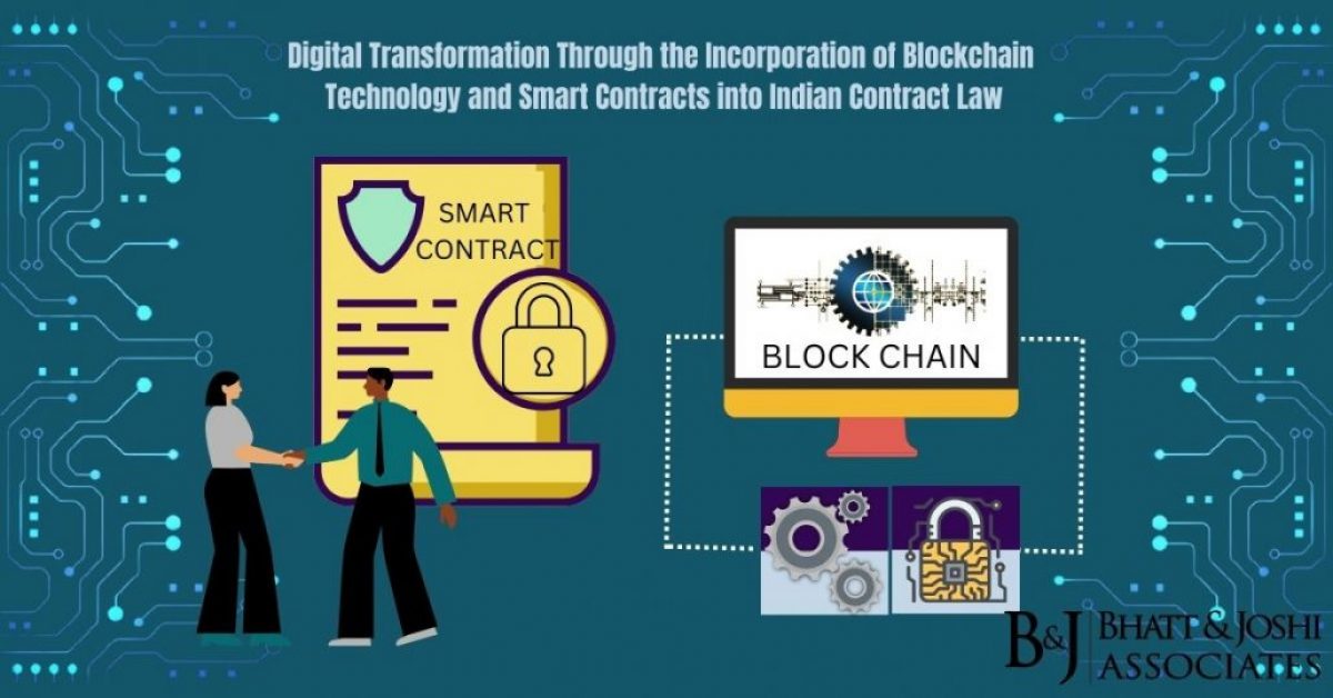 Blockchain and Smart Contracts in Indian Contract Law: An Approach to Digital Transformation