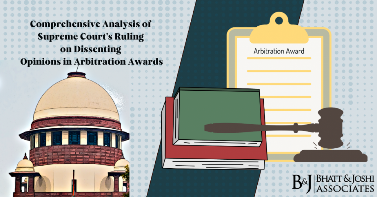 Comprehensive Analysis of Supreme Court's Ruling on Dissenting Opinions in Arbitration Awards