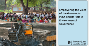 Empowering the Voice of the Grassroots: PESA and Its Role in Environmental Governance