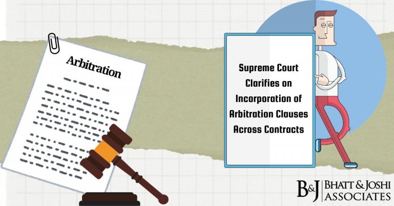 Incorporation Of Arbitration Clauses Supreme Court S Clarification On Applicability Across