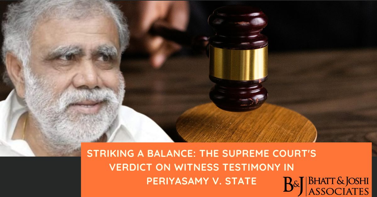 Striking a Balance: The Supreme Court's Verdict on Witness Testimony in Periyasamy v. State