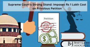 Supreme Court's Strong Stand: Imposes Rs 1 Lakh Cost on Frivolous Petition