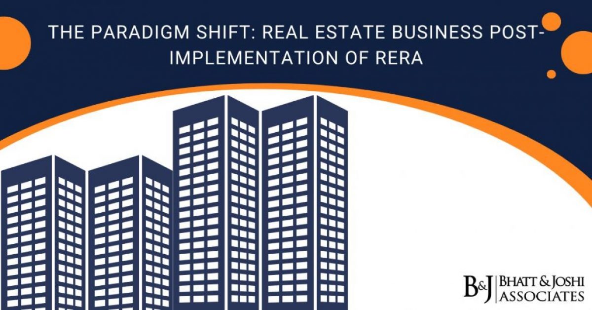 RERA of Implementation: The Paradigm Shift in Real Estate Business Post-RERA