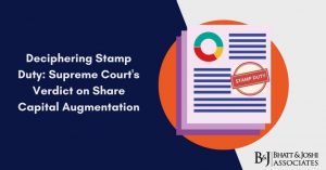 stamp-duty-on-share-capital-augmentation-supreme-courts-ruling