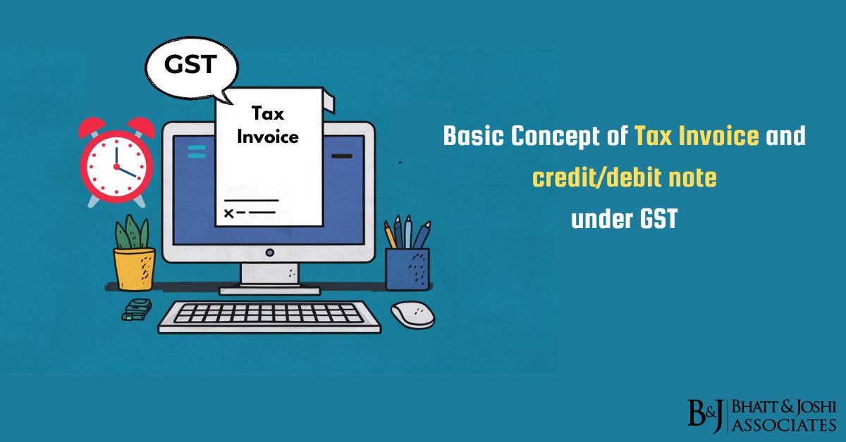 Basic Concept of Tax Invoice, Credit note and Debit note under GST ...