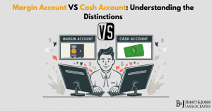 Margin Account VS Cash Account: Understanding the Distinctions