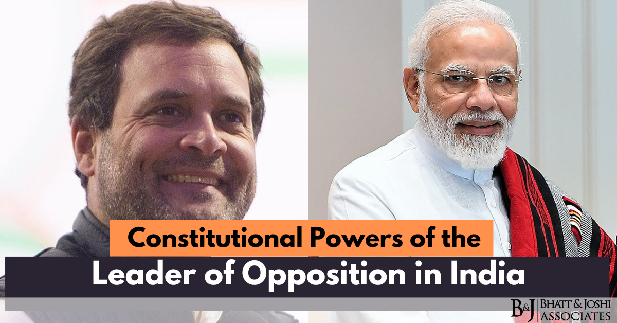 Constitutional Powers of the Leader of Opposition in India