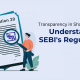 Regulation 29 of SEBI: Ensuring Transparency in Share Acquisitions