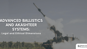Advanced Ballistics and Akashteer Systems: Legal and Ethical Dimensions