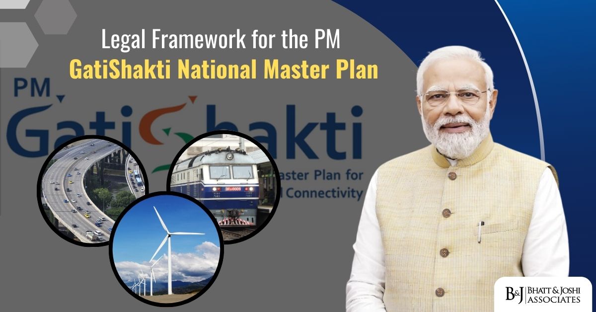 Legal Framework for the PM GatiShakti National Master Plan