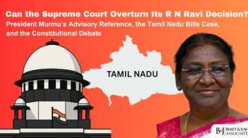 R N Ravi Supreme Court Judgement Under Scrutiny: Can the Court Reconsider Its Stand? President Murmu’s Advisory Reference and the Tamil Nadu Bills Debate