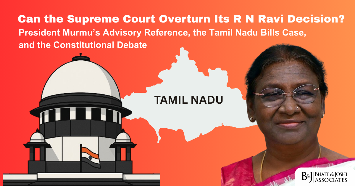 R N Ravi Supreme Court Judgement: Can the Court Reconsider Its Stand? President Murmu’s Advisory Reference and the Tamil Nadu Bills Debate