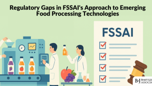 regulatory-gaps-in-emerging-food-processing-technologies-a-critical-review-of-fssais-framework