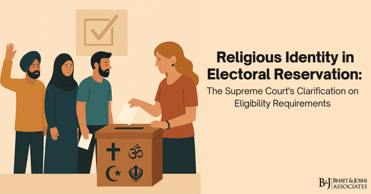 Religious Identity in Electoral Reservation: The Supreme Court’s Clarification on Eligibility Requirements