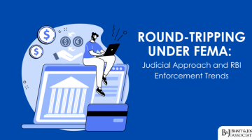 round-tripping-under-fema-judicial-and-rbi-trends