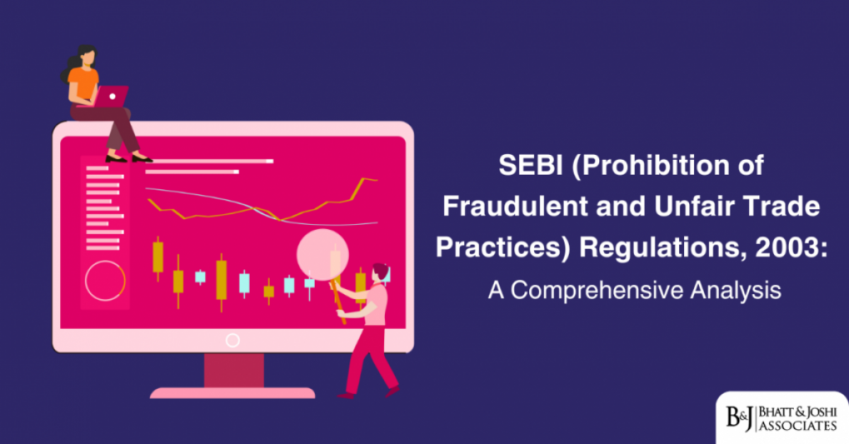 sebi-pfutp-regulations-2003-a-comprehensive-analysis SEBI PFUTP Regulations 2003: A Comprehensive Analysis