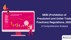 SEBI PFUTP Regulations 2003: A Comprehensive Analysis