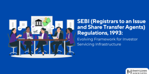 SEBI RTAs Regulations 1993: Evolving Investor Servicing Framework