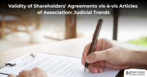 Shareholders' Agreements vis-à-vis Articles of Association: Legal Validity and Judicial Interpretation