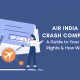 Air India Boeing Crash Compensation: A Guide to Your Family's Legal Rights & How We Can Help