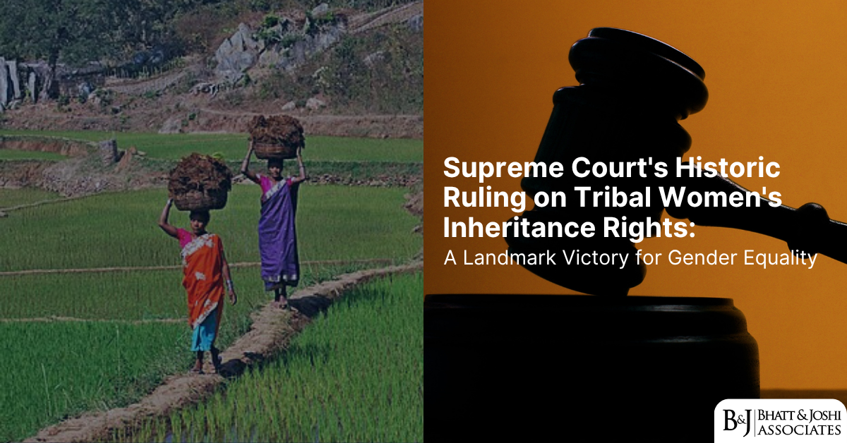 Supreme Court’s Historic Ruling on Tribal Women’s Inheritance Rights: A Landmark Victory for Gender Equality