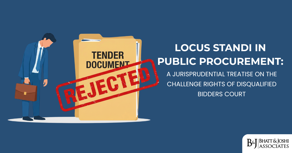 Locus Standi in Public Procurement A Jurisprudential Treatise on the Challenge Rights of Disqualified Bidders