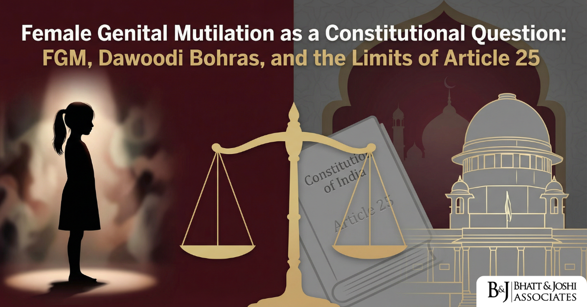 Female Genital Mutilation as a Constitutional Question FGM, Dawoodi Bohras, and the Limits of Article 25