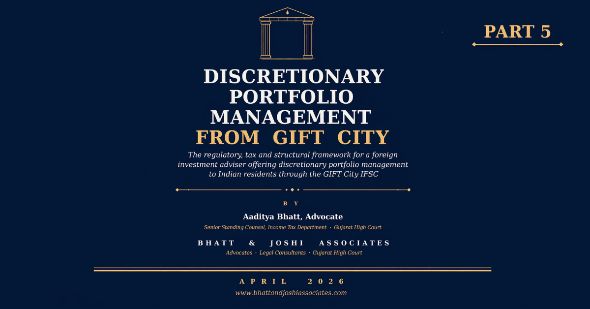 GIFT City PMS Taxation (2026) Section 147 IFSC Holiday, Capital Gains & DTAA - Complete Guide
