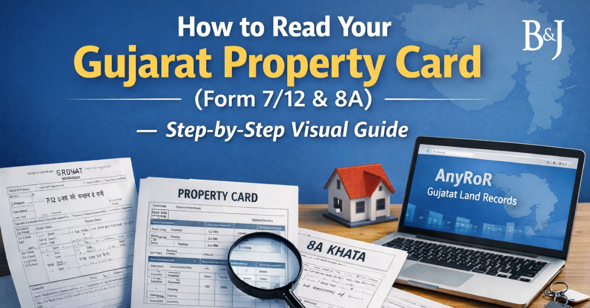 How to Read Your Gujarat Property Card (Form 712 & 8A) — Step-by-Step Visual Guide
