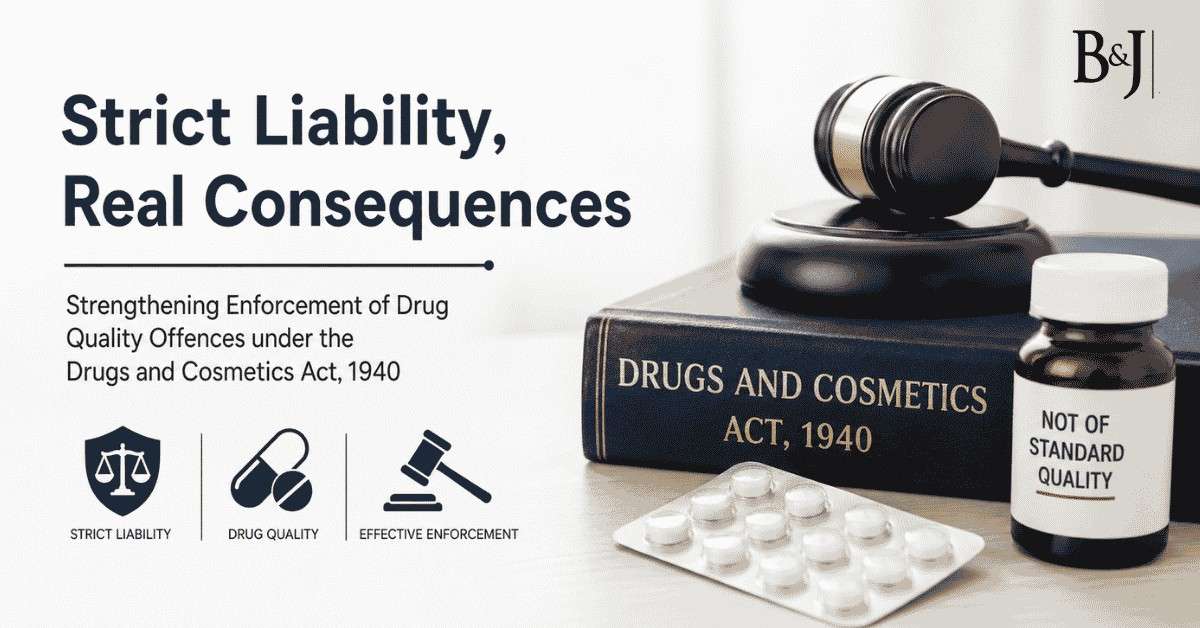 Strict Liability Offences Under the Drugs and Cosmetics Act, 1940 Are India's Courts Adequately Enforcing Them