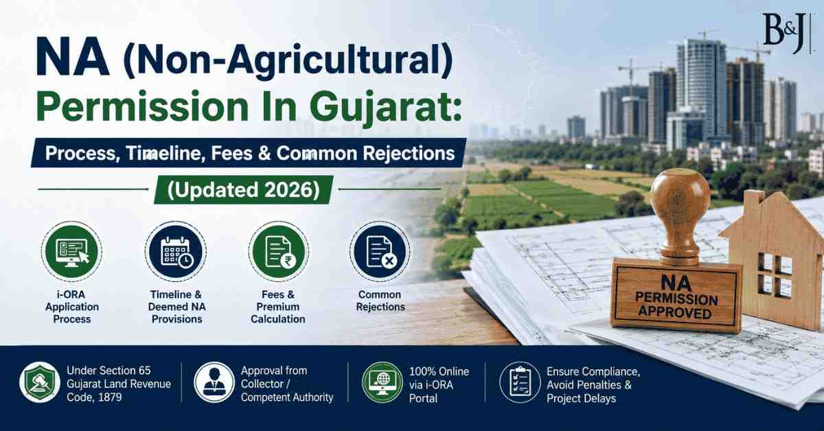 Na (Non-Agricultural) Permission In Gujarat: Process, Timeline, Fees & Common Rejections (Updated 2026)