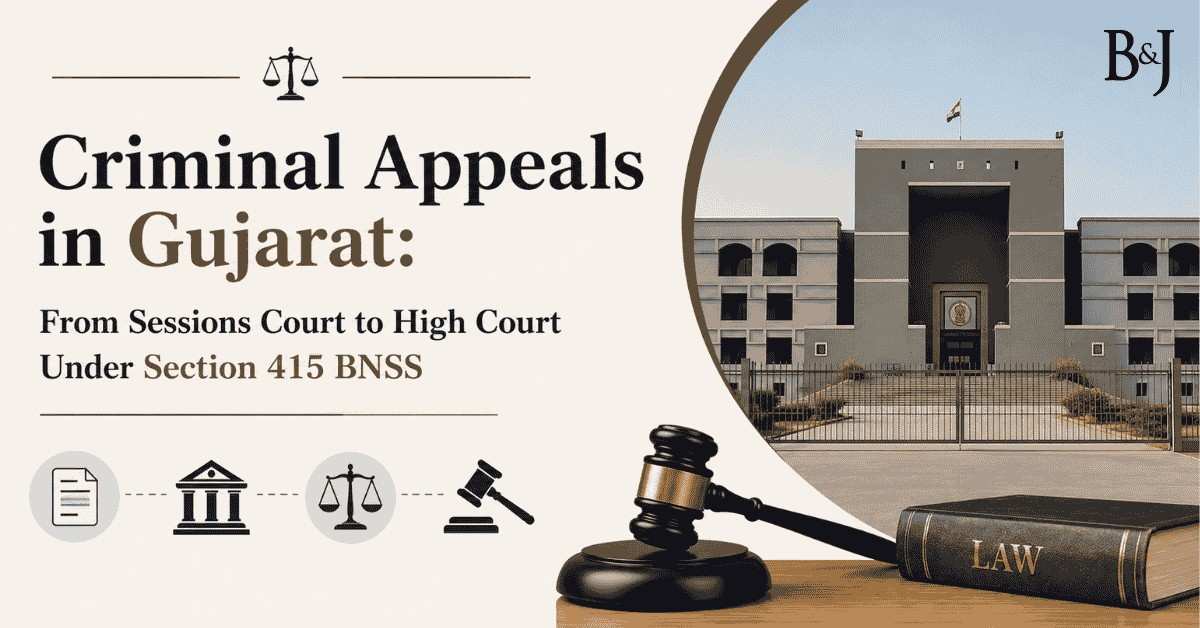 Criminal Appeals in Gujarat From Sessions Court to High Court Under Section 415 BNSS
