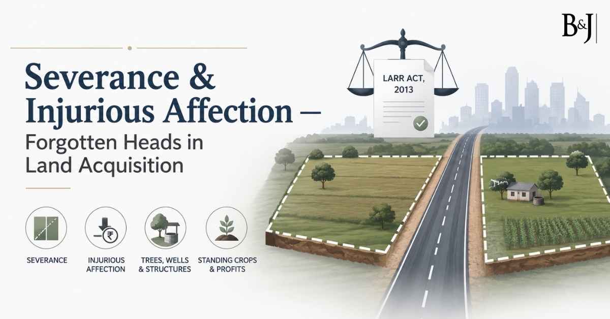 Severance & Injurious Affection — Forgotten Heads in Land Acquisition
