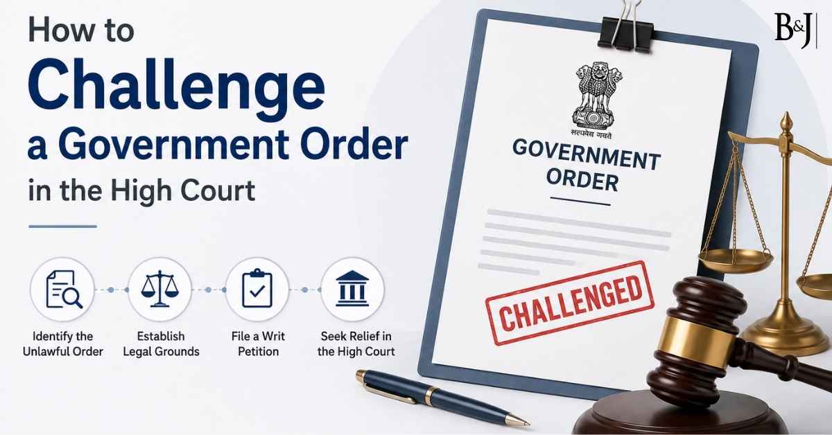 How to Challenge a Government Order in the High Court