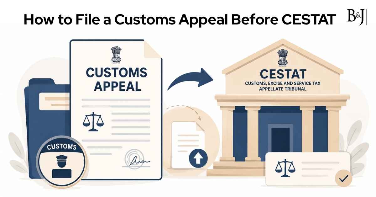 How to File a Customs Appeal Before CESTAT