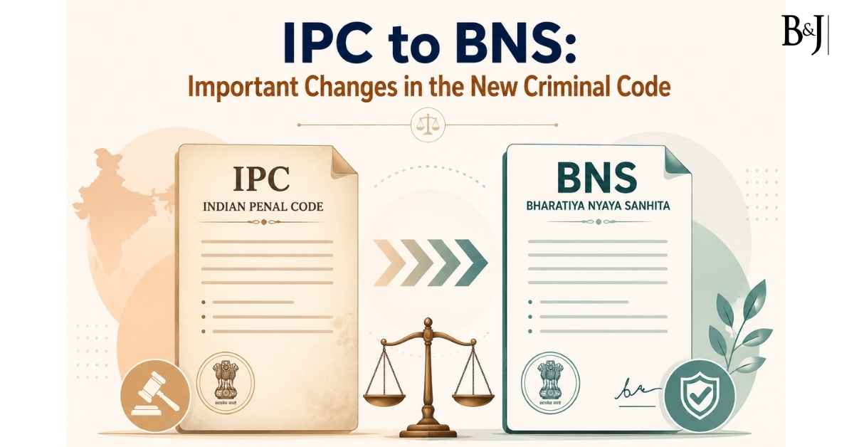 IPC to BNS Important Changes in the New Criminal Code