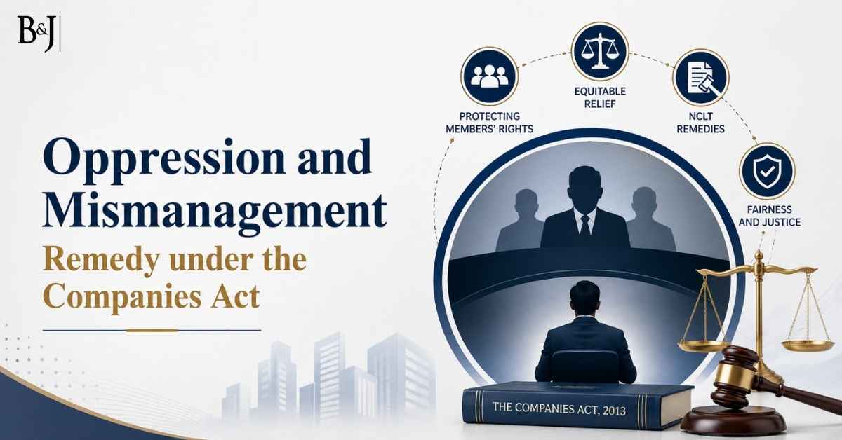 Oppression and Mismanagement Remedy under the Companies Act