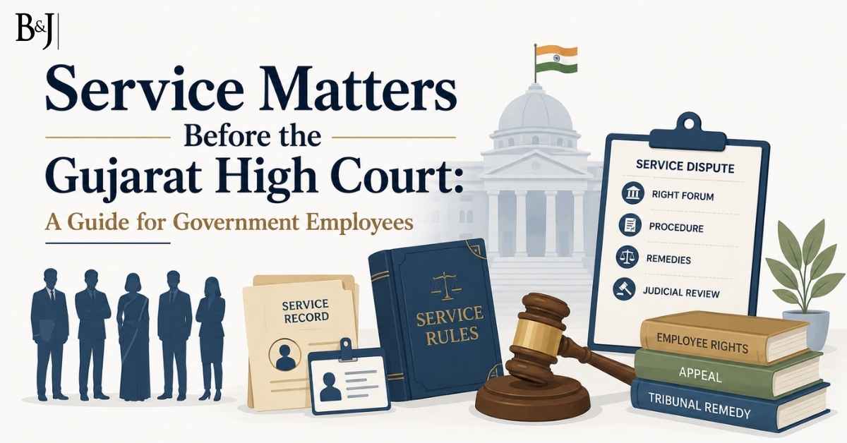 Service Matters Before the Gujarat High Court A Guide for Government Employees