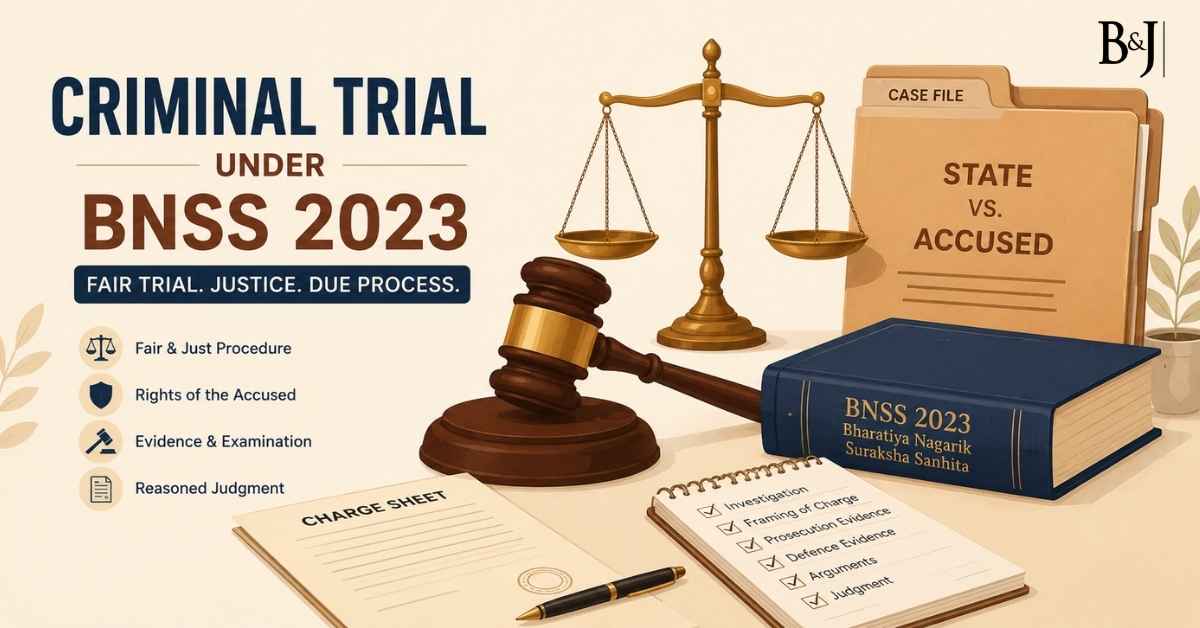 Stages of a Criminal Trial under BNSS 2023