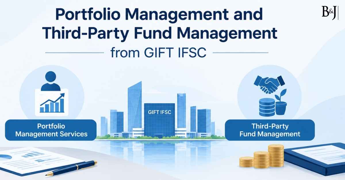 Portfolio Management and Third-Party Fund Management from GIFT IFSC